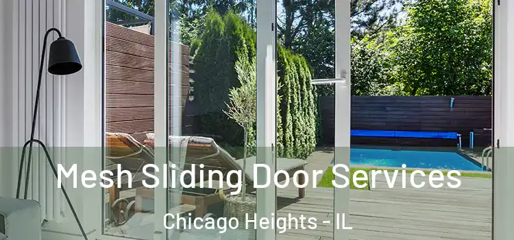 Mesh Sliding Door Services Chicago Heights - IL